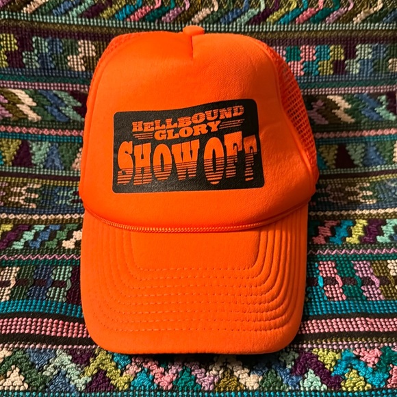 Other - Hunting Truckers Hat 🧢 Hellbound Glory SHOW OFF! Bright neon orange, like new.